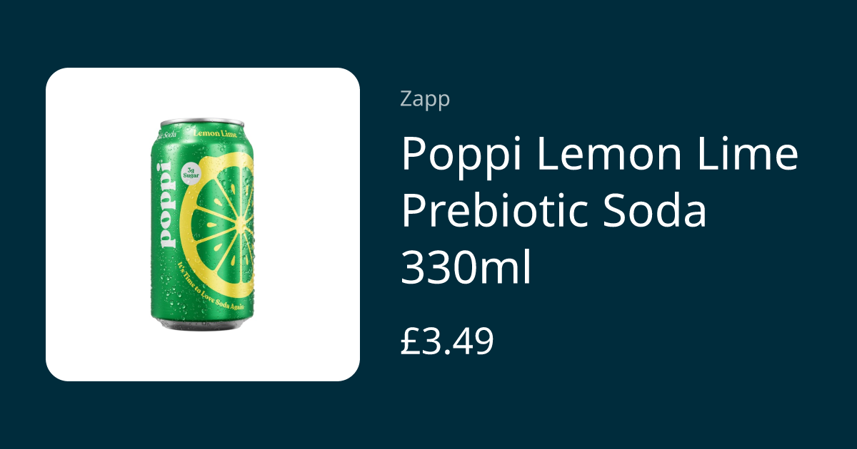 Poppi Lemon Lime Prebiotic Soda 330ml | Zapp - Elevate Your